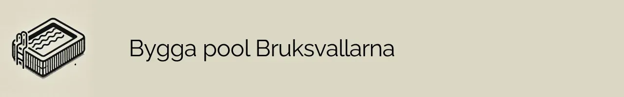 Bygga pool Bruksvallarna